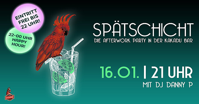 SPÄTSCHICHT - Die Afterwork Party