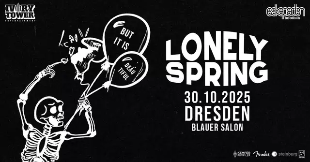 LONELY SPRING (Verschoben aus Okt. 2025)