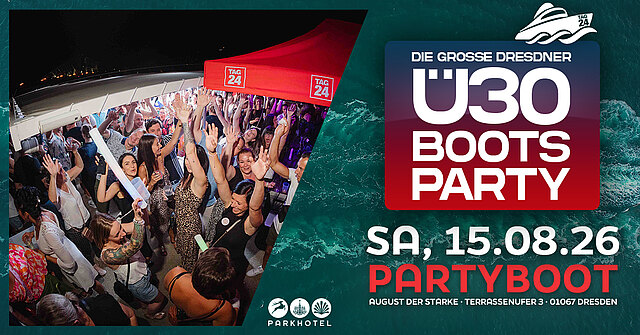 DIE GROßE DRESDNER Ü30 BOOTSPARTY