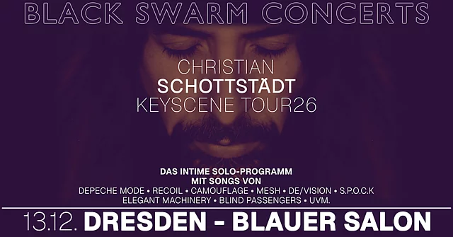 CHRISTIAN SCHOTTSTÄDT - Keyscene Tour 2026