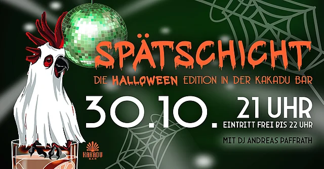 SPÄTSCHICHT - Die Afterwork Party - Halloween Edition
