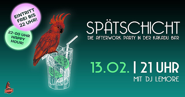 SPÄTSCHICHT - Die Afterwork Party