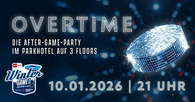 OVERTIME - Die After-Game-Party im Parkhotel