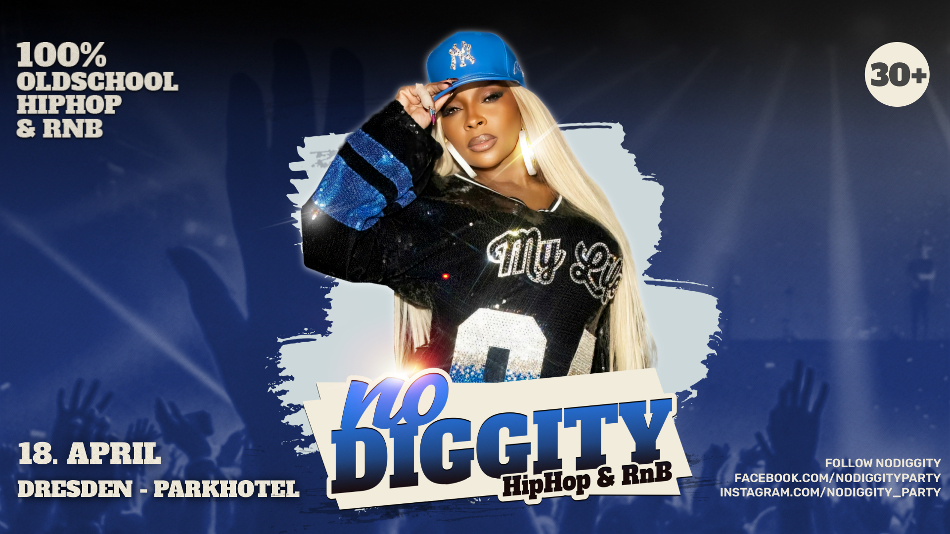 NO DIGGITY - Die HipHop & R'n'B Party